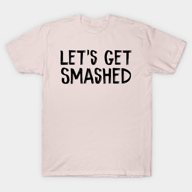 Lets Get Smashed Funny Pumpkin Beer Halloween T-Shirt by TIHONA